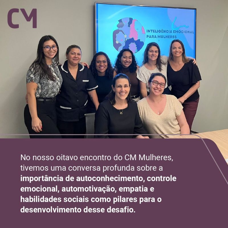 No nosso oitavo encontro do CM Mulheres, recebemos em nosso escritório a psicóloga Raquel Moraes