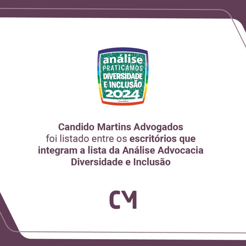 Candido Martins Advogados foi listado na lista do Análise Advocacia Diversidade e Inclusão